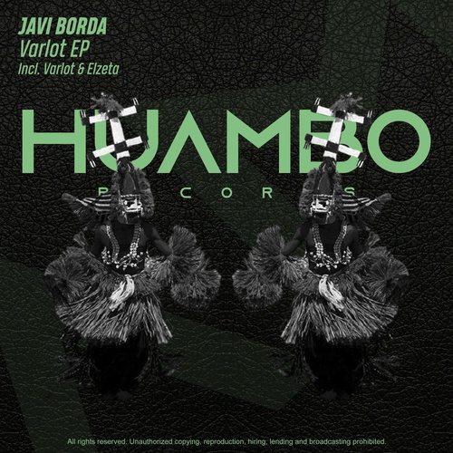 Javi Borda - Varlot EP [HUAM498]